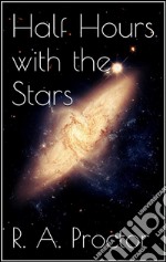 Half Hours with the Stars . E-book. Formato Mobipocket