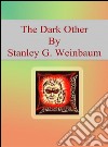 The dark other. E-book. Formato EPUB ebook