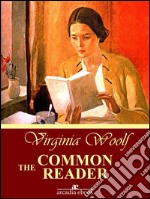 The common reader. E-book. Formato EPUB ebook