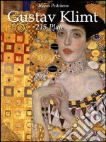 Gustav Klimt: 215 plates. E-book. Formato EPUB ebook