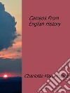 Cameos from english history: from Rollo to Edward II. E-book. Formato EPUB ebook