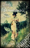 Lady Windermere's Fan . E-book. Formato Mobipocket ebook di Oscar Wilde