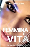 Courtney. Una ragazza metropolitana. E-book. Formato Mobipocket ebook di Luke J. Mcloney