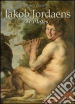 Jakob Jordaens: 211 plates. E-book. Formato EPUB ebook