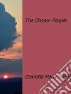 The chosen people. E-book. Formato EPUB ebook di Charlotte Mary Yonge