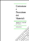 Corrosione e protezione dei materiali. E-book. Formato EPUB ebook