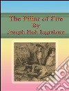 The Pillar of Fire. E-book. Formato EPUB ebook