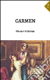 Carmen (Annotated). E-book. Formato EPUB ebook