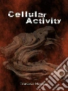 Cellular Activity: Il demone del deserto. E-book. Formato EPUB ebook di Francesco Mazzotta