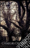 Three Ghost Stories . E-book. Formato EPUB ebook di Charles Dickens