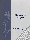 The Amazing Judgment . E-book. Formato EPUB ebook