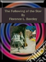 The following of the star. E-book. Formato Mobipocket ebook