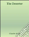 The deserter. E-book. Formato EPUB ebook