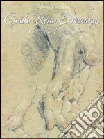 Guido Reni: drawings colour plates. E-book. Formato EPUB
