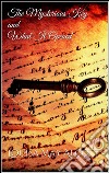 The mysterious key and what It opened. E-book. Formato EPUB ebook