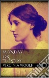 Monday or tuesday. E-book. Formato Mobipocket ebook