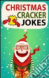 Christmas cracker jokes for kids. E-book. Formato EPUB ebook