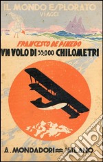 Un volo di 55.000 chilometri. E-book. Formato Mobipocket ebook