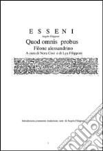 ESSENI - Quod omnis probus - Filone Alessandrino. E-book. Formato PDF ebook