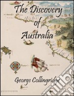 The discovery of Australia. E-book. Formato EPUB ebook