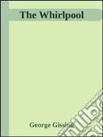 The Whirlpool . E-book. Formato Mobipocket ebook