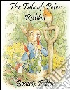 The tale of Peter rabbit (Noslen Classics). E-book. Formato EPUB ebook