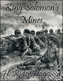 King Solomon's mines (Noslen Classics). E-book. Formato EPUB ebook di King Solomon's Mines