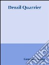 Denzil Quarrier. E-book. Formato EPUB ebook