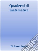 Quaderni di matematica. E-book. Formato EPUB ebook