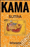 Le Kama Sutra. E-book. Formato EPUB ebook