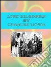 Lord Kilgobbin. E-book. Formato Mobipocket ebook di Charles Lever