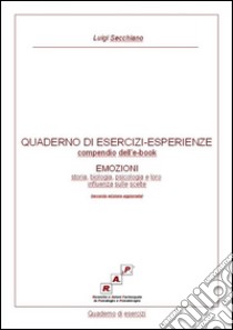 QUADERNO DI ESERCIZI-ESPERIENZE - compendio di 