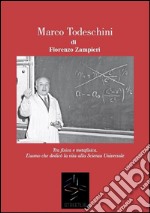 MARCO TODESCHINI - Tra Fisica e Metafisica. E-book. Formato Mobipocket ebook