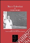 MARCO TODESCHINI - Tra Fisica e Metafisica. E-book. Formato EPUB ebook