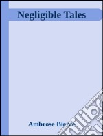 Negligible Tales . E-book. Formato EPUB ebook