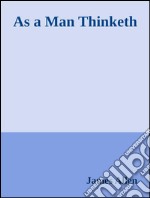 As a Man Thinketh . E-book. Formato Mobipocket ebook