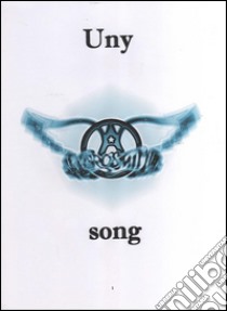 Uny song. Ediz. italiana. E-book. Formato PDF ebook di Giorgio De Giorgi