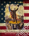 The american dream. E-book. Formato Mobipocket ebook di Nino Borzì