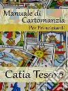 Manuale di cartomanzia. E-book. Formato EPUB ebook