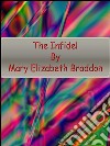 The infidel. E-book. Formato Mobipocket ebook