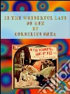 In the wonderful land of Hez. E-book. Formato Mobipocket ebook di Cornelius Shea