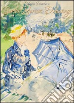 Berthe Morisot: drawings colour plates. E-book. Formato EPUB ebook