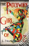  The Patchwork Girl of Oz. E-book. Formato Mobipocket ebook