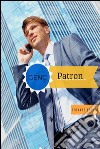 Erken Gelen Paronluk :Genç Patronluk. E-book. Formato EPUB ebook