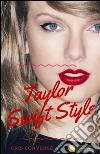 Taylor Swift style. E-book. Formato EPUB ebook