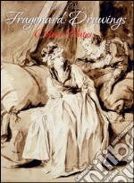 Fragonard: drawings colour plates. E-book. Formato EPUB ebook