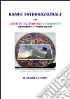 Bandi internazionali per architetti, geometri e urbanisti: partecipare in lingua inglese. E-book. Formato PDF ebook