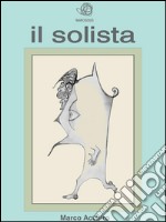 Il solista. E-book. Formato Mobipocket ebook