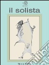 Il solista. E-book. Formato EPUB ebook di Marco Acchiro