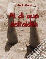 Al di qua dell'aldilà. E-book. Formato EPUB ebook